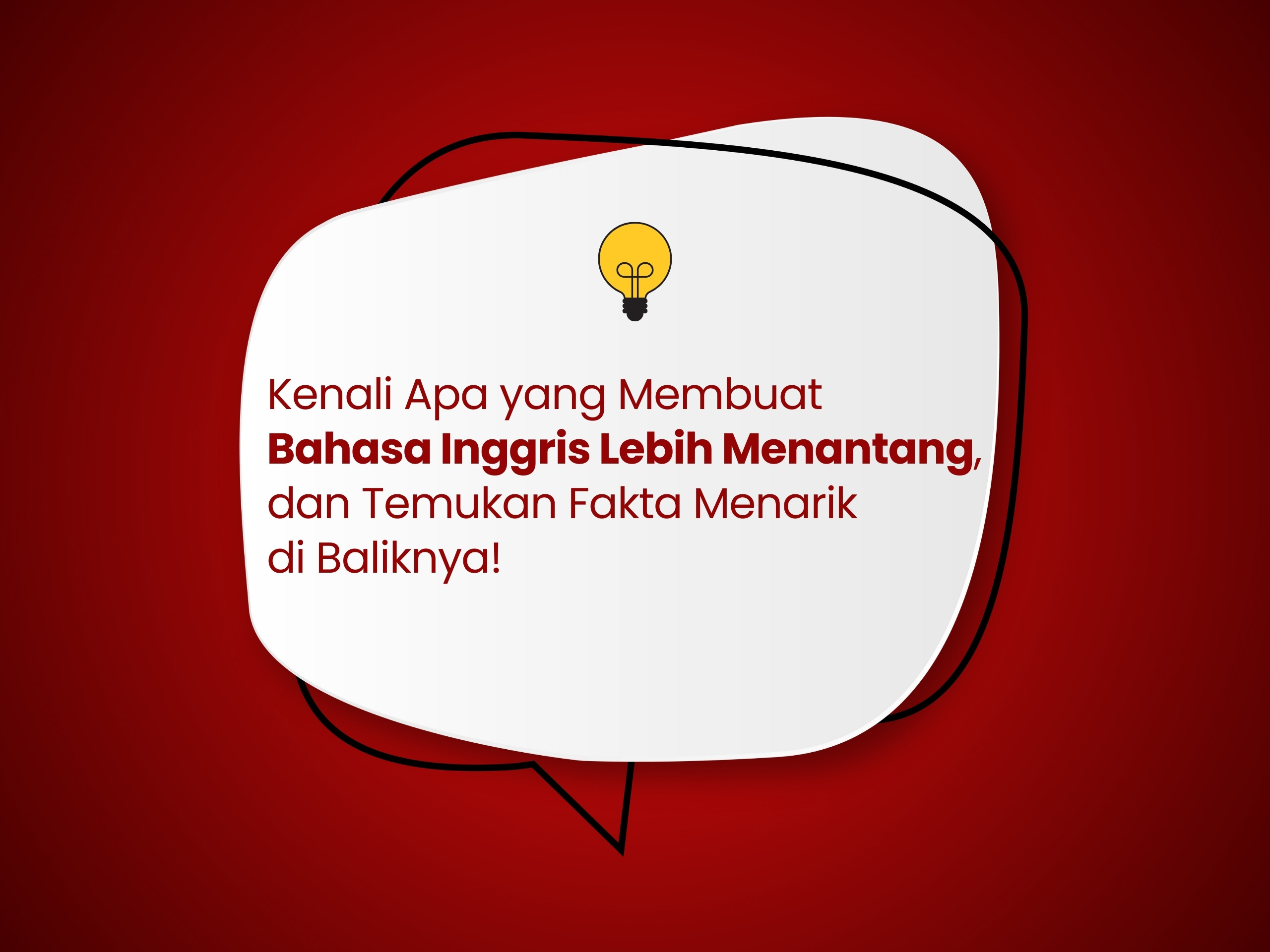 Sebenarnya, Apa yang Membuat Bahasa Inggris Lebih Menantang Dibandingkan Bahasa Lain? Ini Fakta Menariknya!