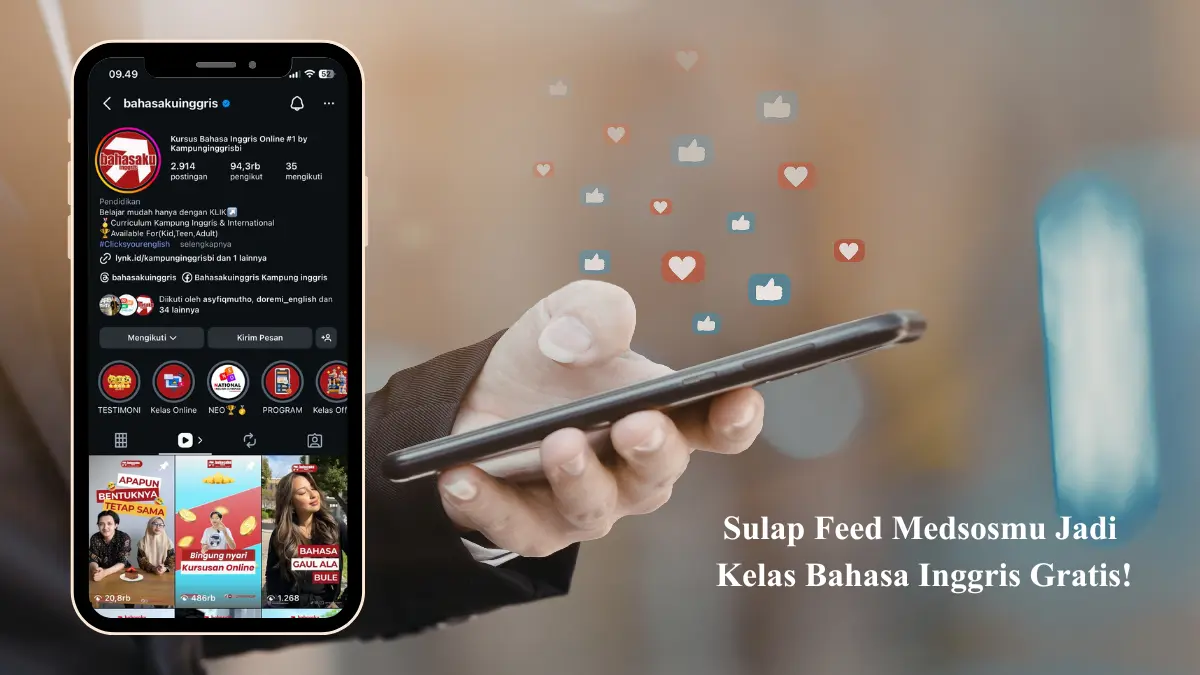 Sulap Feed Medsosmu Jadi Kelas Bahasa Inggris Gratis!